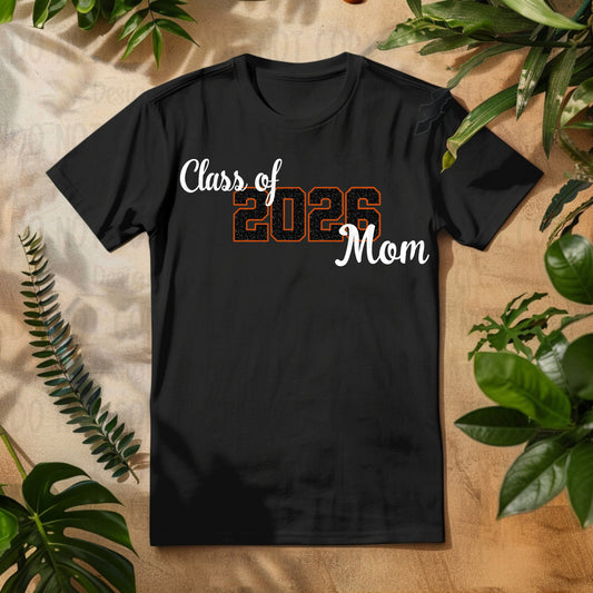 Class of 2026 Mom Faux Glitter/Embroidery Black with Orange Outline and White Font