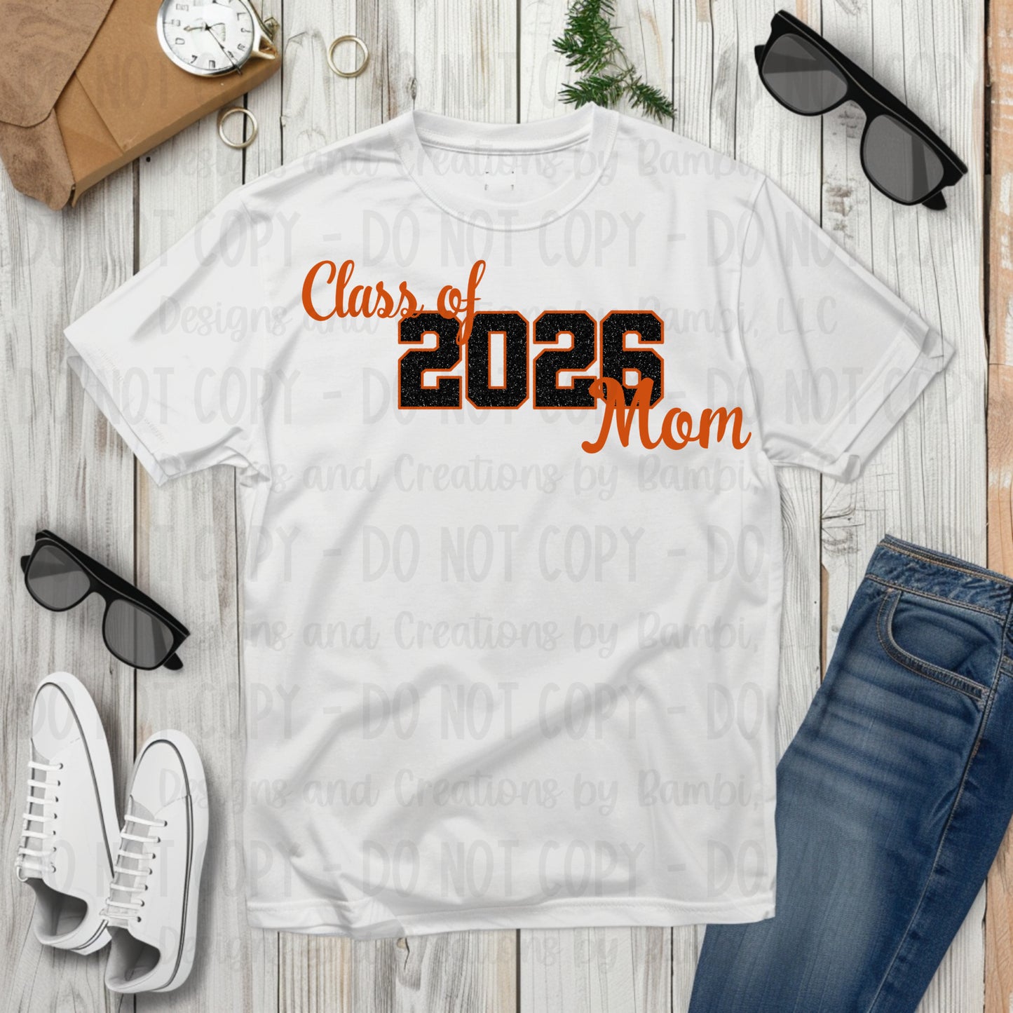 Class of 2026 Mom Faux Glitter/Embroidery Black with Orange Outline and Orange Font