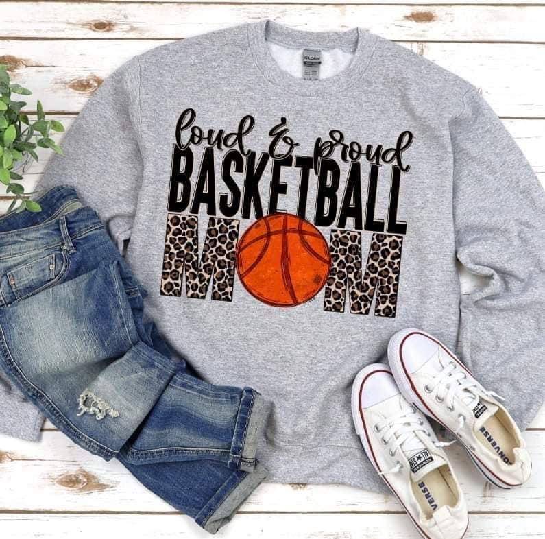 Loud and Proud Basketball Mom