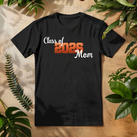 Class of 2026 Mom faux Glitter/Embroidery Orange with Orange Outline and White Font