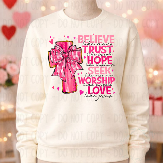 Believe Trust Hope Valentine
