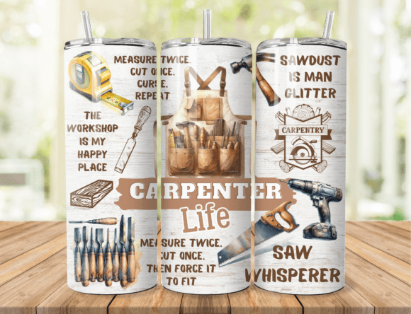 Carpenter Life Tools Sublimation Tumbler