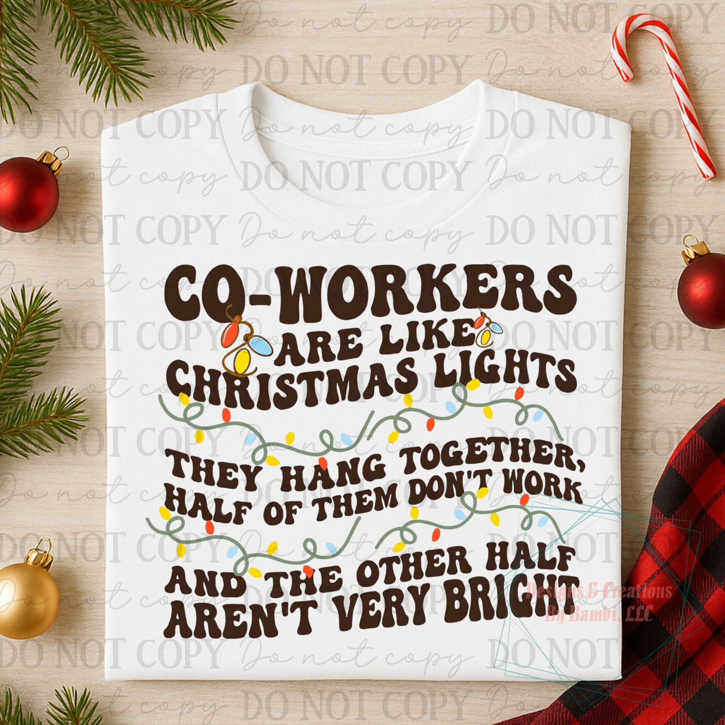 Co Workers Like Christmas Lights