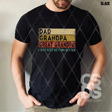 Dad-Grandpa-Great Grandpa Getting Better