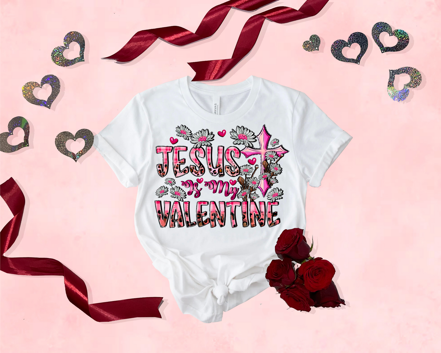 Daisy and Pink Jesus is My Valentine