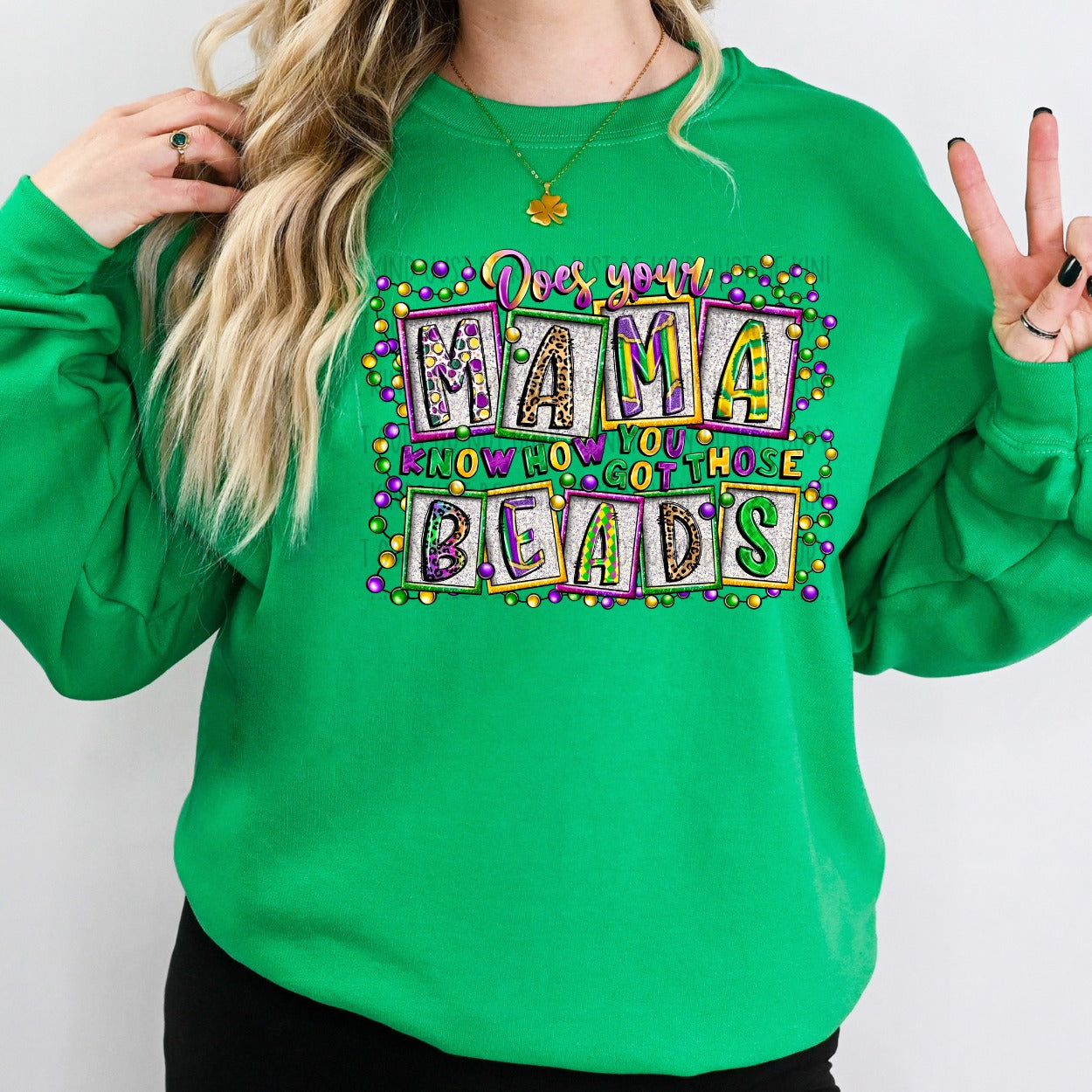 Does Your Mama Know How You Got Those Beads