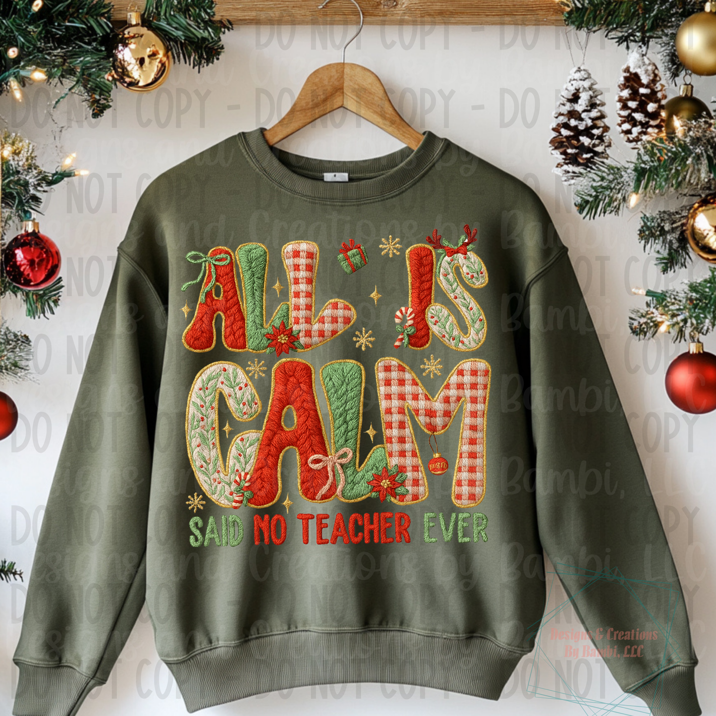 Faux Knit All is Calm Teacher