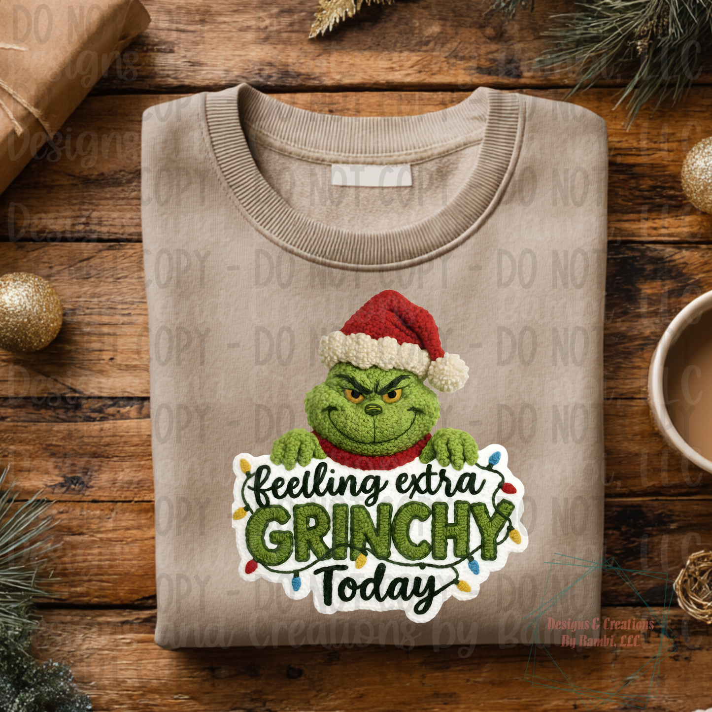 Faux Knit Feeling Extra Grinchy