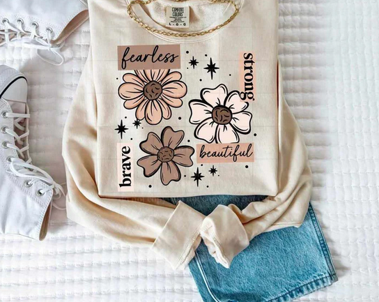 Fearless Strong Brave Tan Flowers