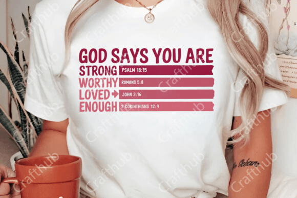 GOD Says Your Are Valentine