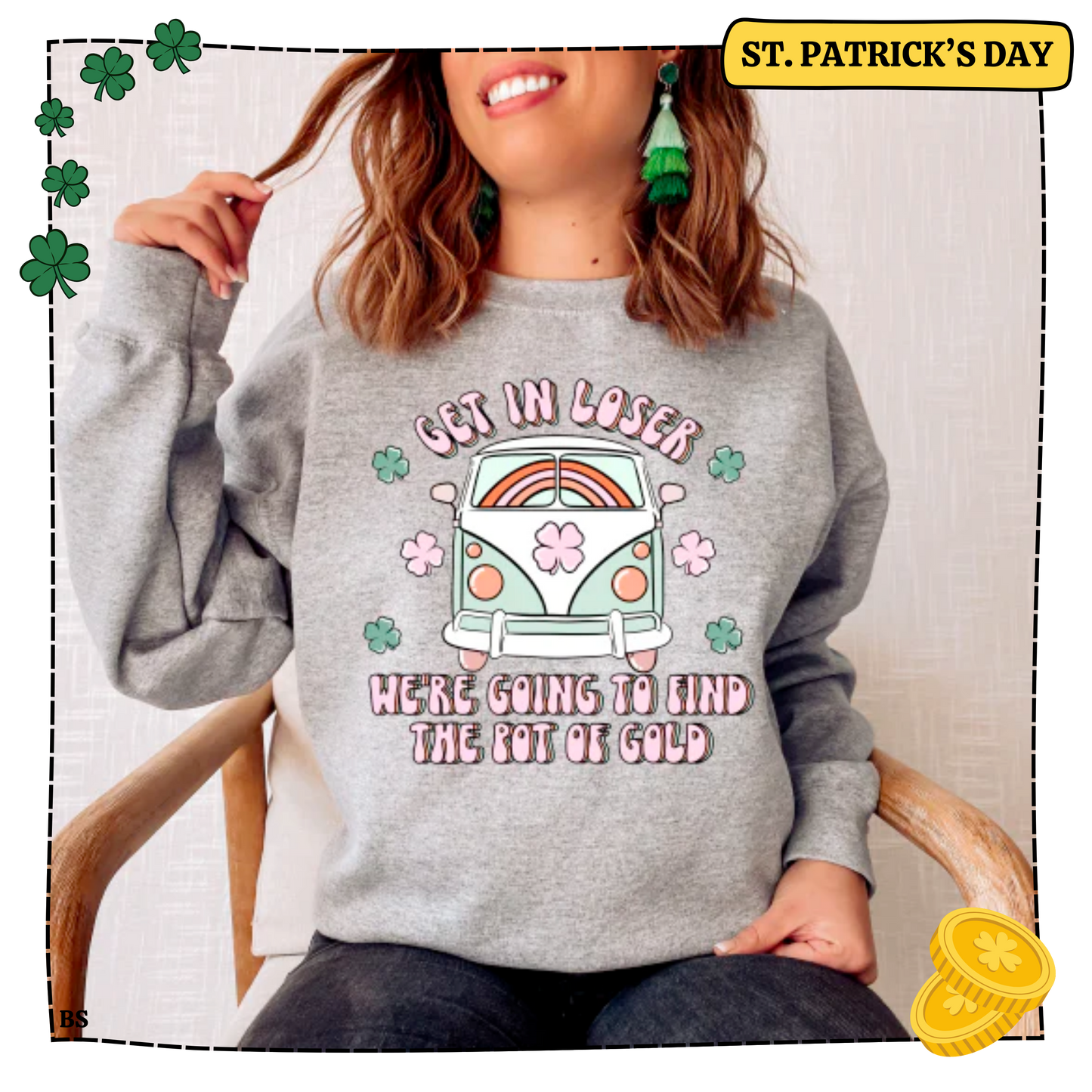 Get In Loser St. Patrick's Day