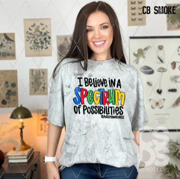 I Believe In A Spectrum of Possibilities