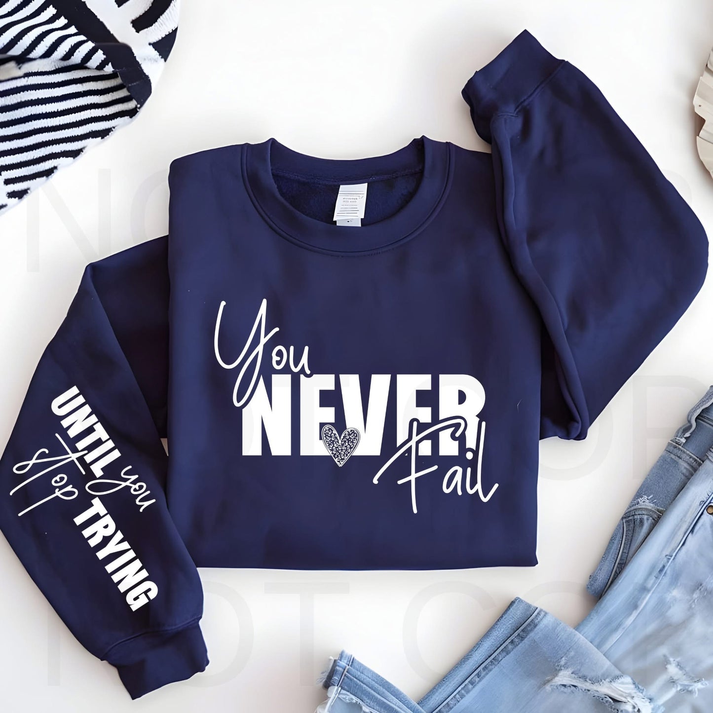 You Never Fail With Sleeve