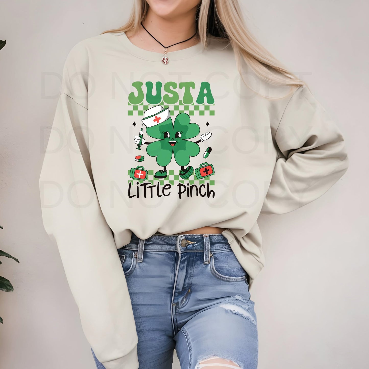 Just A Little Pinch Nurse St. Patrick's Day