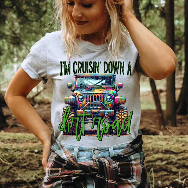 I'm Cruisin Down A Dirt Road Jeep
