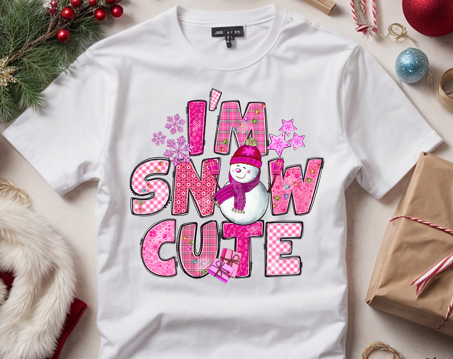 I'm Snow Cute with Pink Snowman