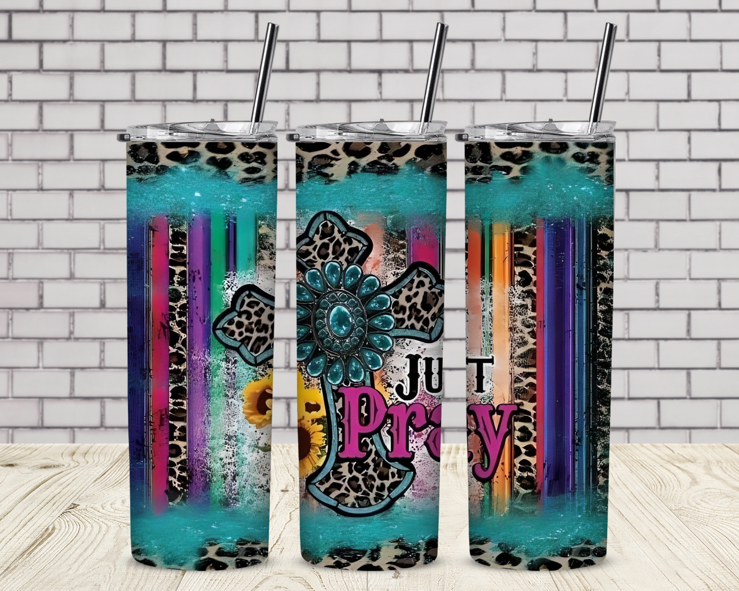 Just Pray With Serape Sublimation Tumbler