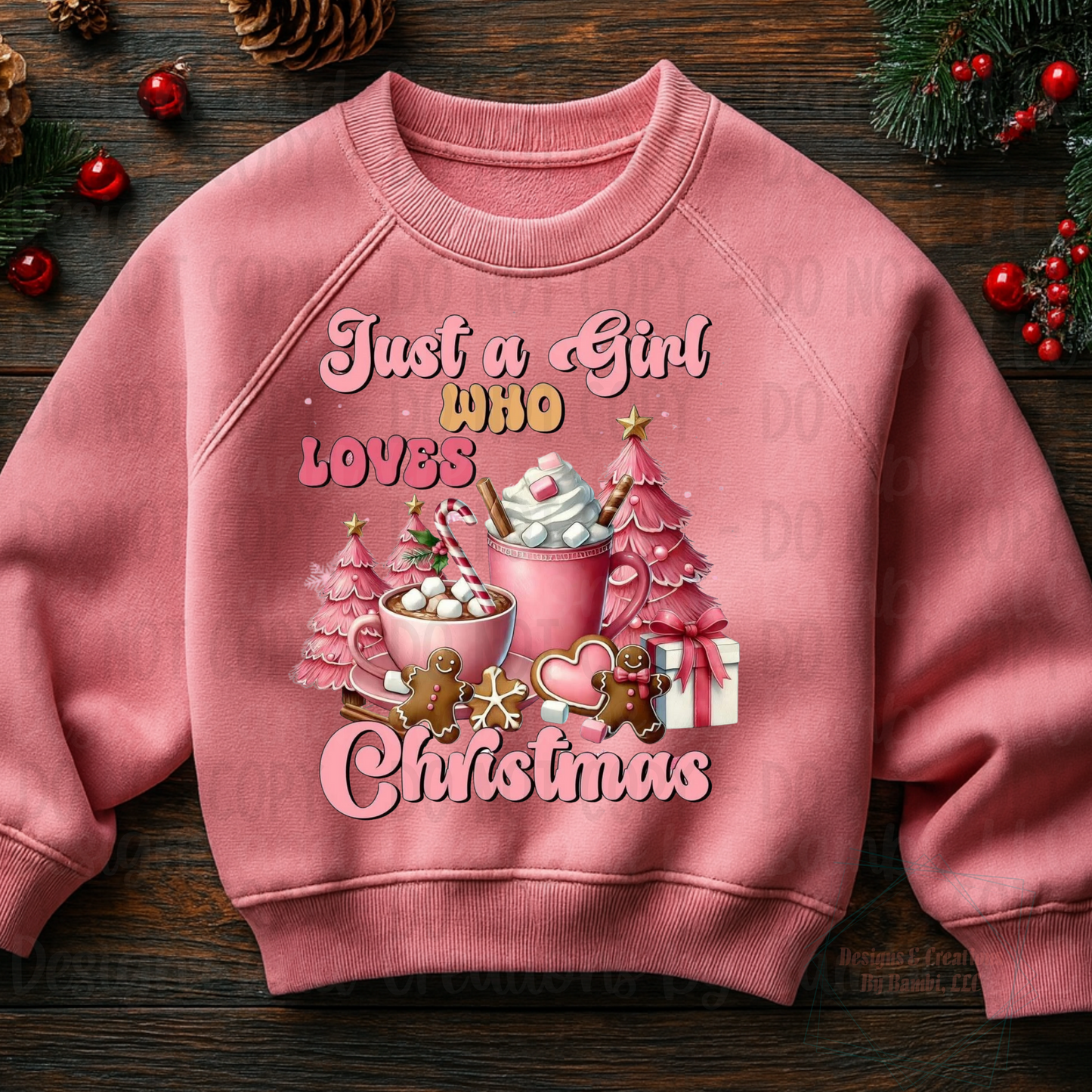 Just A Girl Who Loves Christmas Pink