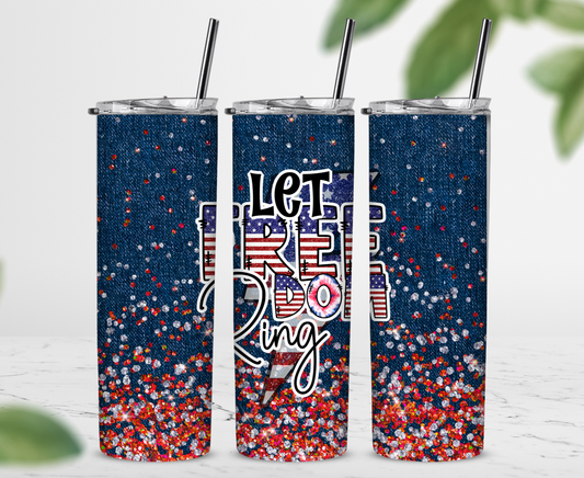 Let Freedom Ring Sublimation Tumbler
