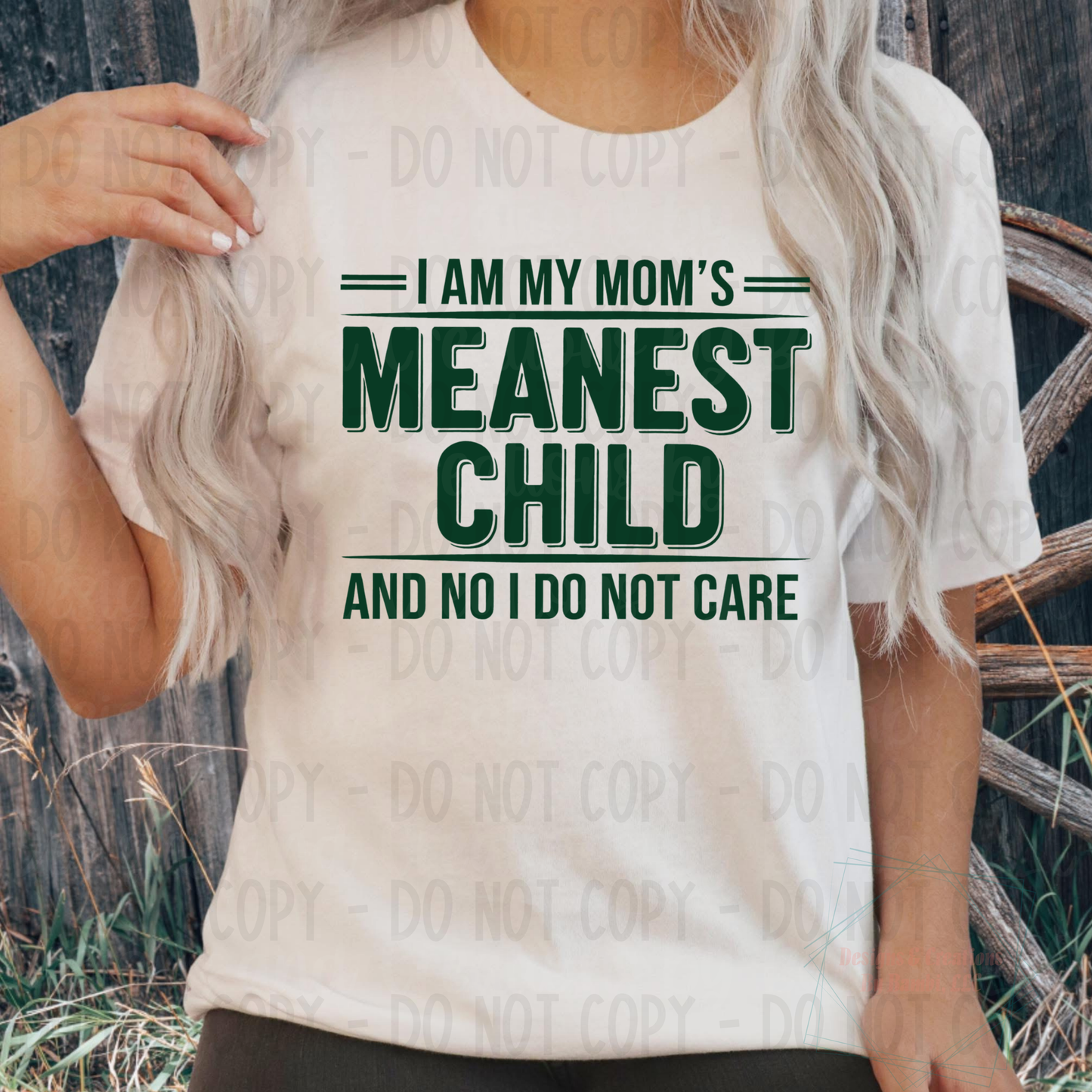 Mom's Meanest Child Teal Font