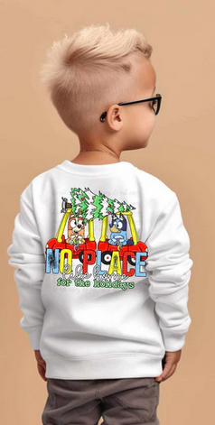 No Place Like Home Bluey (WILL BE A FRONT DESIGN)