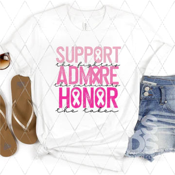 Support/Admire/Honor Breast Cancer Awareness