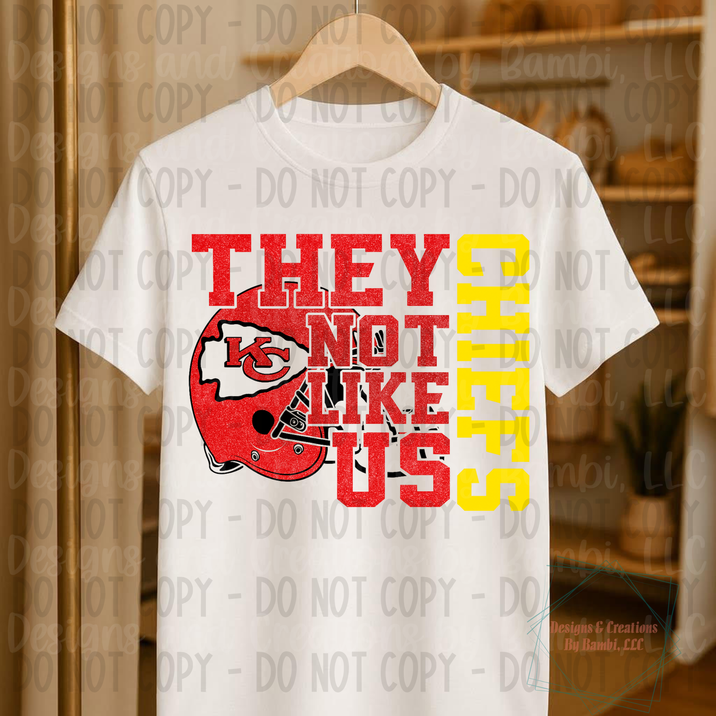 They Not Like Us Chiefs