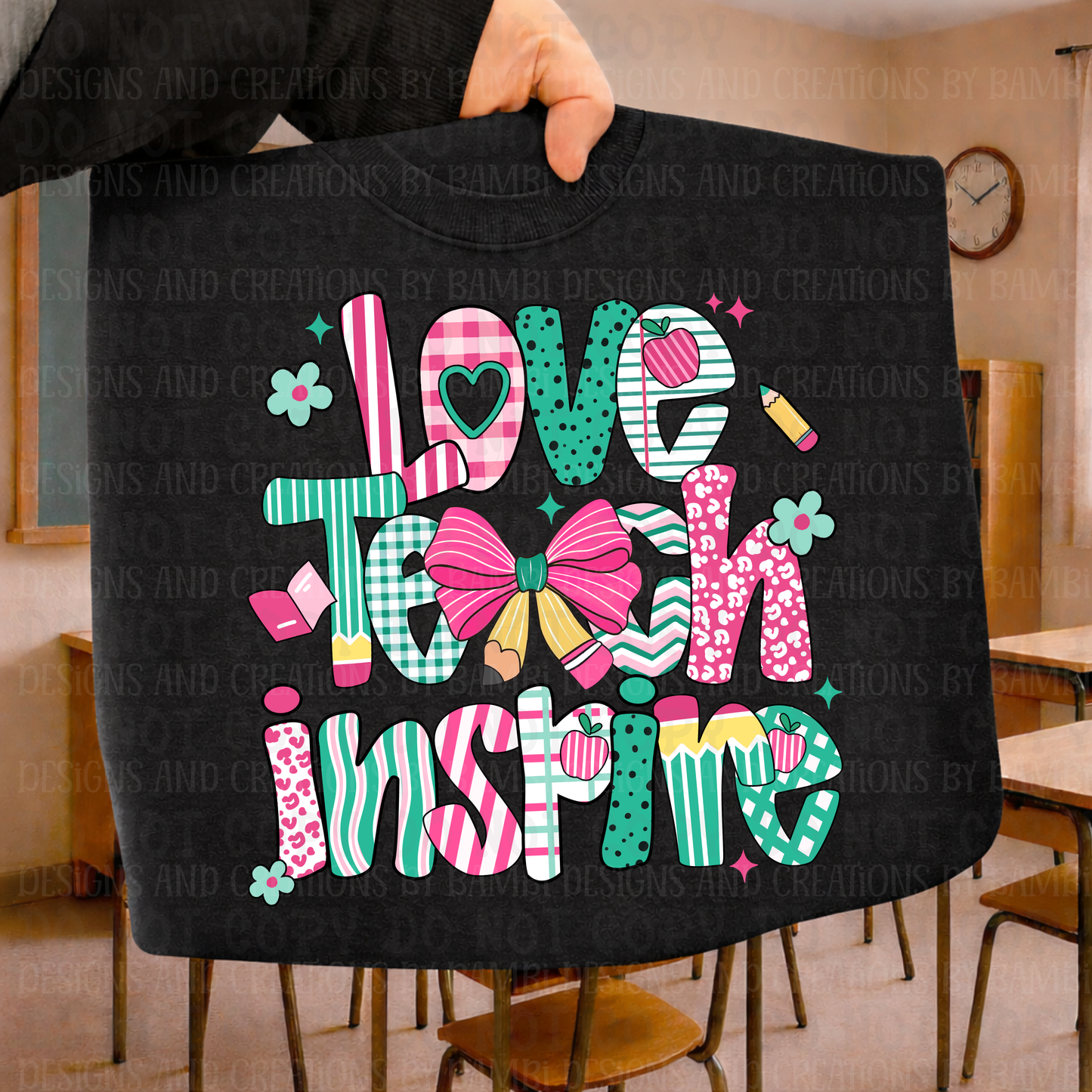 Teach Love Inspire Pink and Teal