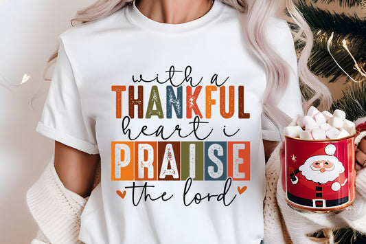Thankful Heart Praise the Lord Block Letters