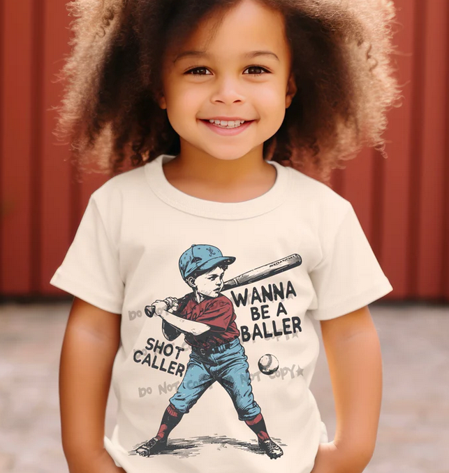 Wanna Be A Baller Shot Caller