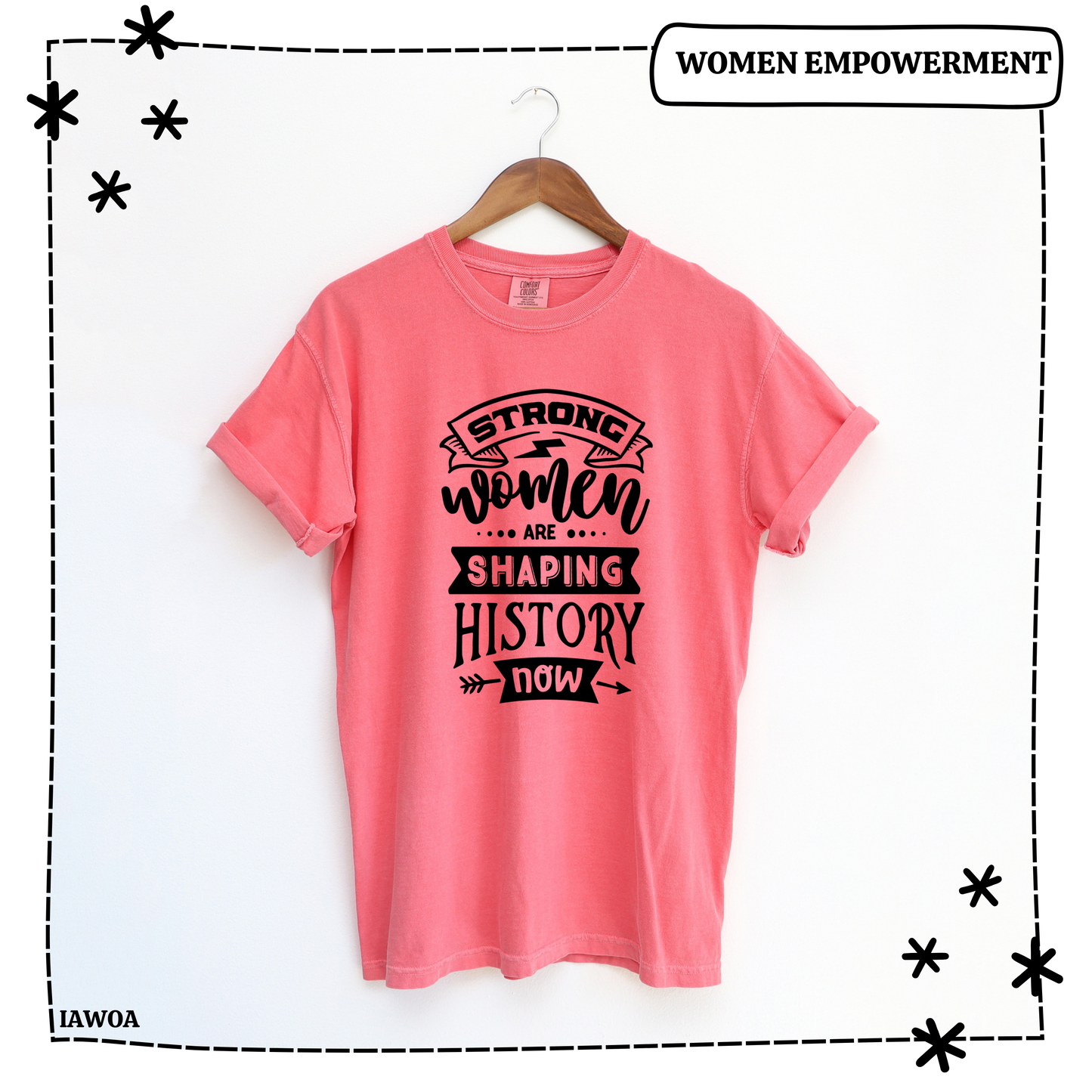 Strong Women are Shaping History