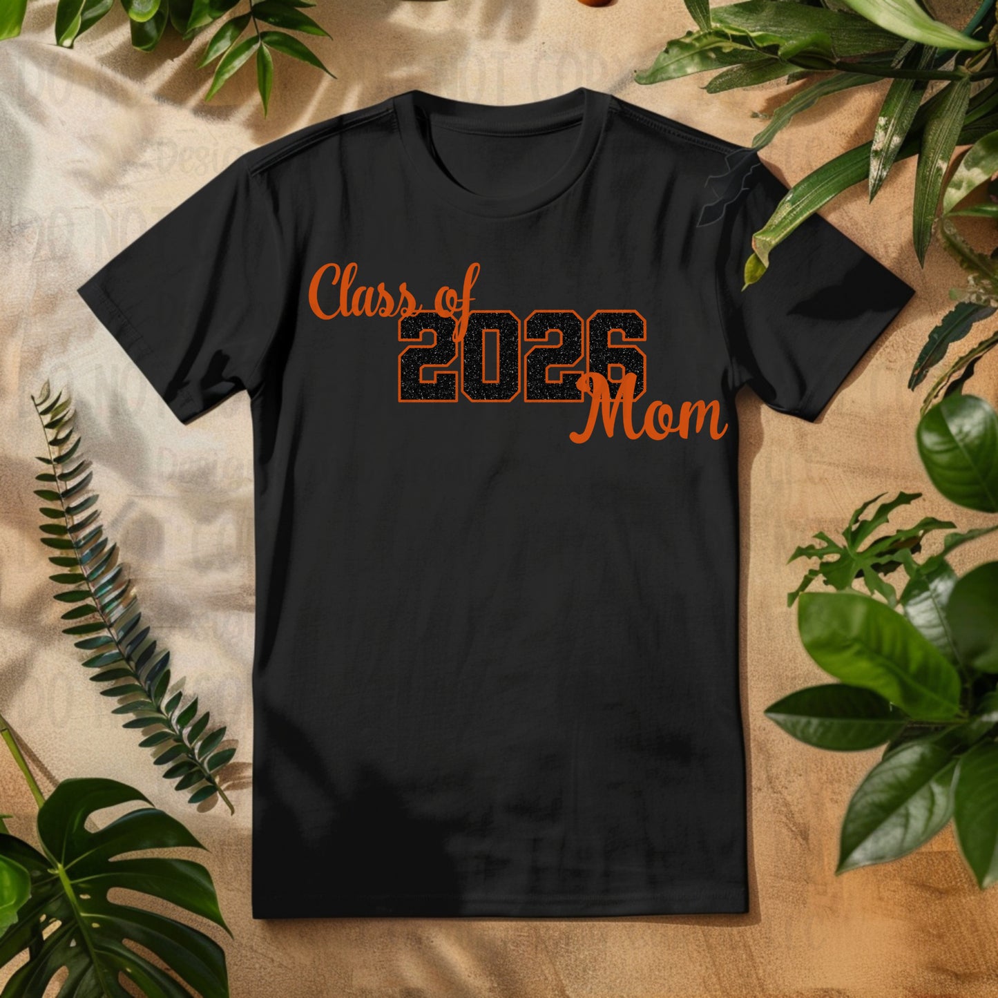 Class of 2026 Mom Faux Glitter/Embroidery Black with Orange Outline and Orange Font