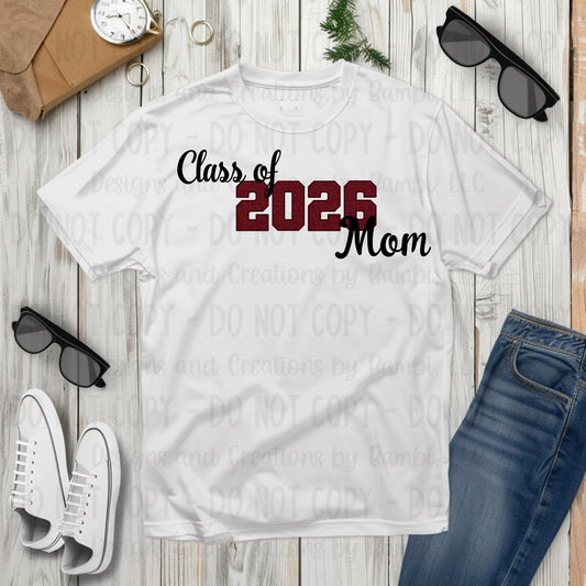 Class of 2026 Mom Maroon with Maroon Outline and Black Font