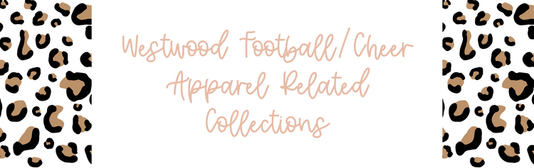 Westwood Football/Cheer Apparel Related Collections