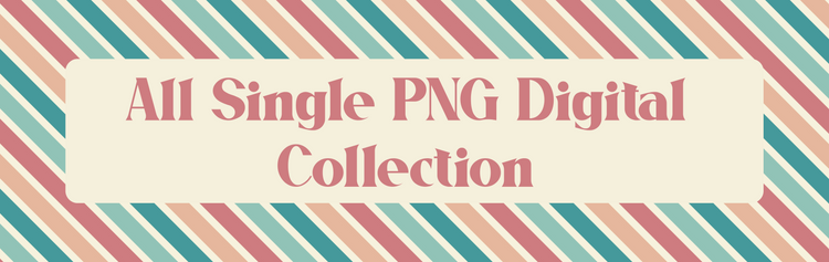 All Single PNG Digital File Collection