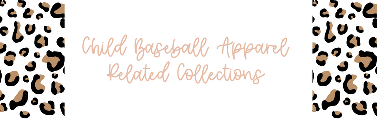 Child Baseball Apparel Related Collections