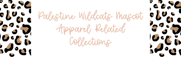 Palestine Wildcats Mascot Apparel Related Collections