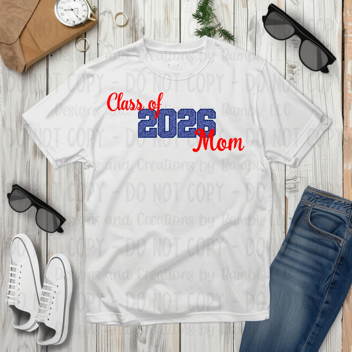 Class of 2026 Mom Faux Glitter/Embroidery Blue with Blue Outline and Red Font