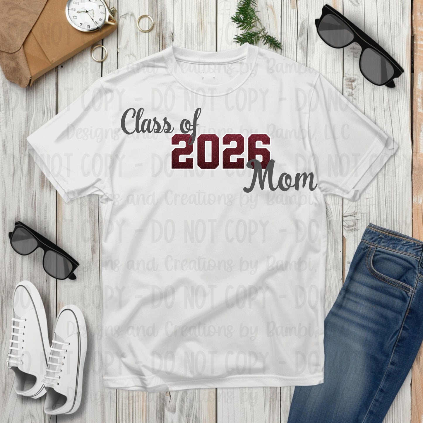 Class of 2026 Mom Maroon with White Outline and Grey Font