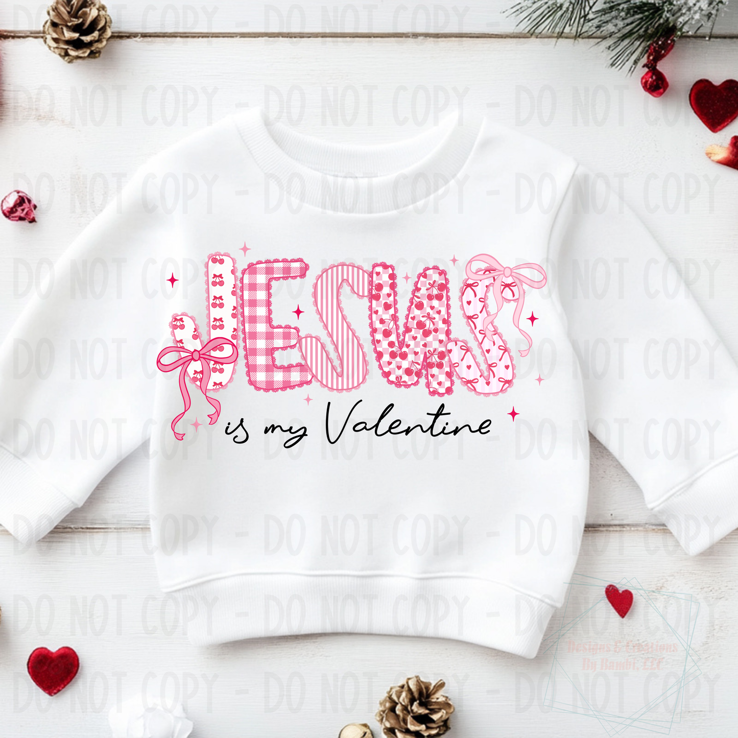 Pink Jesus is My Valentine