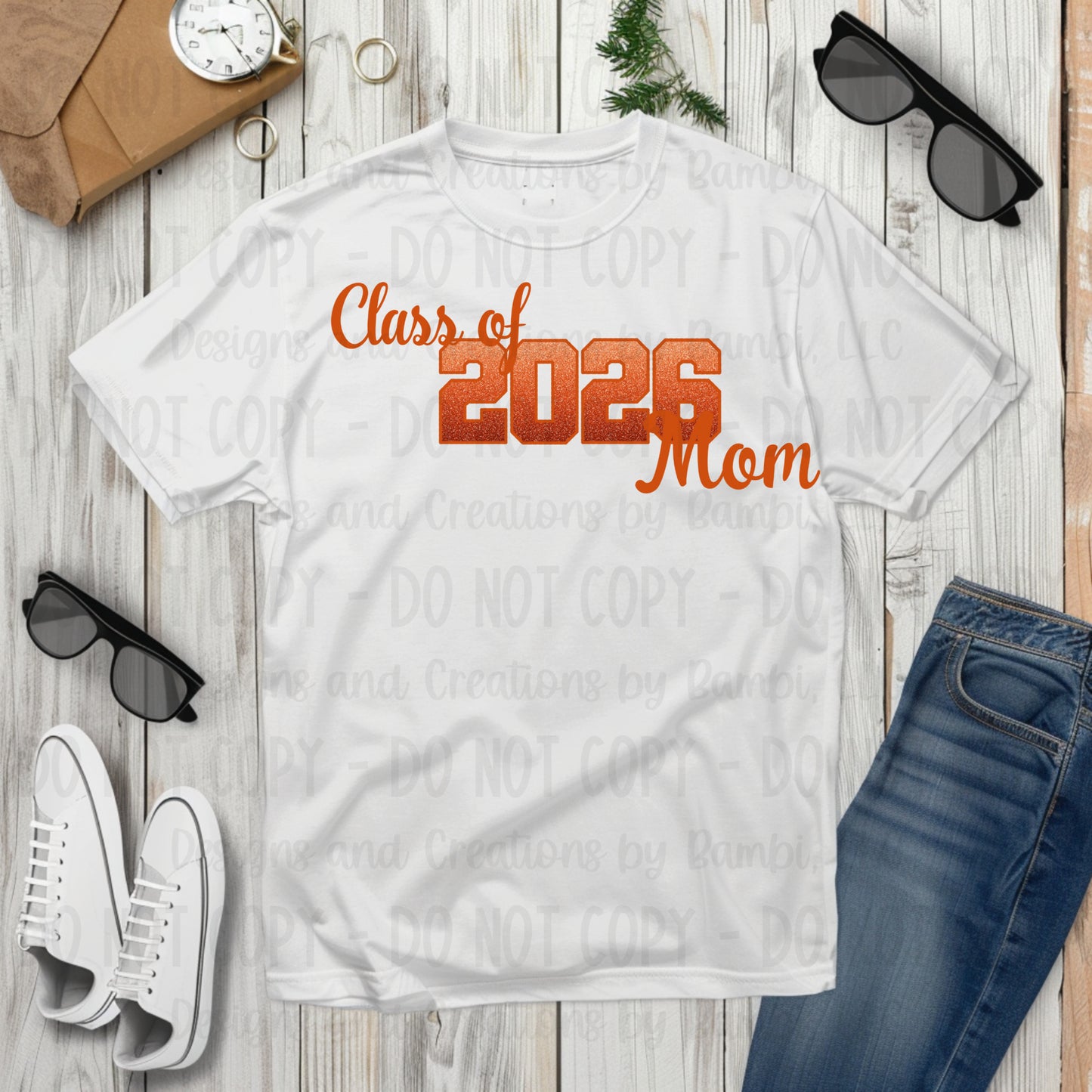 Class of 2026 Mom Faux Glitter/Embroidery Orange with Orange Outline and Orange Font