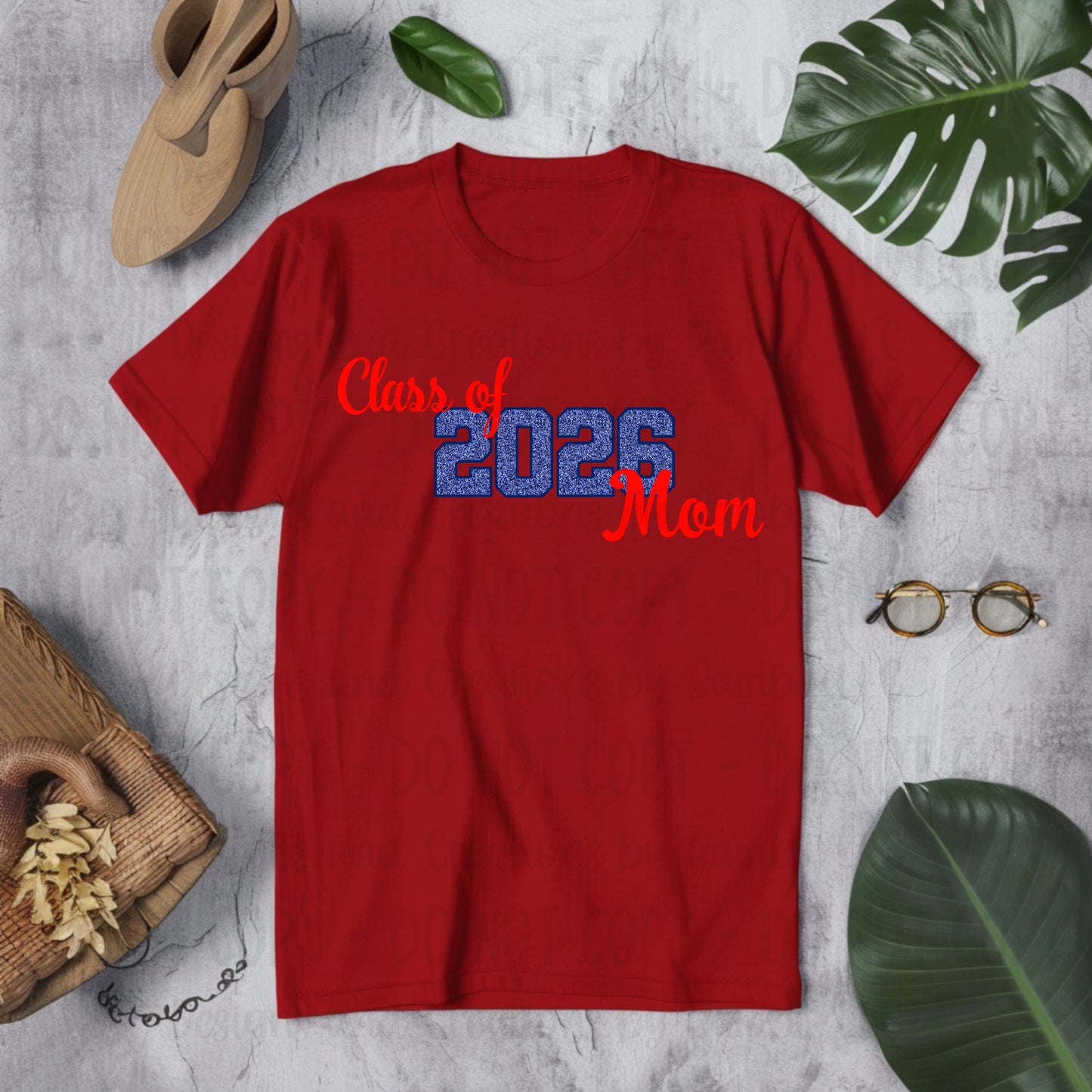 Class of 2026 Mom Faux Glitter/Embroidery Blue with Blue Outline and Red Font