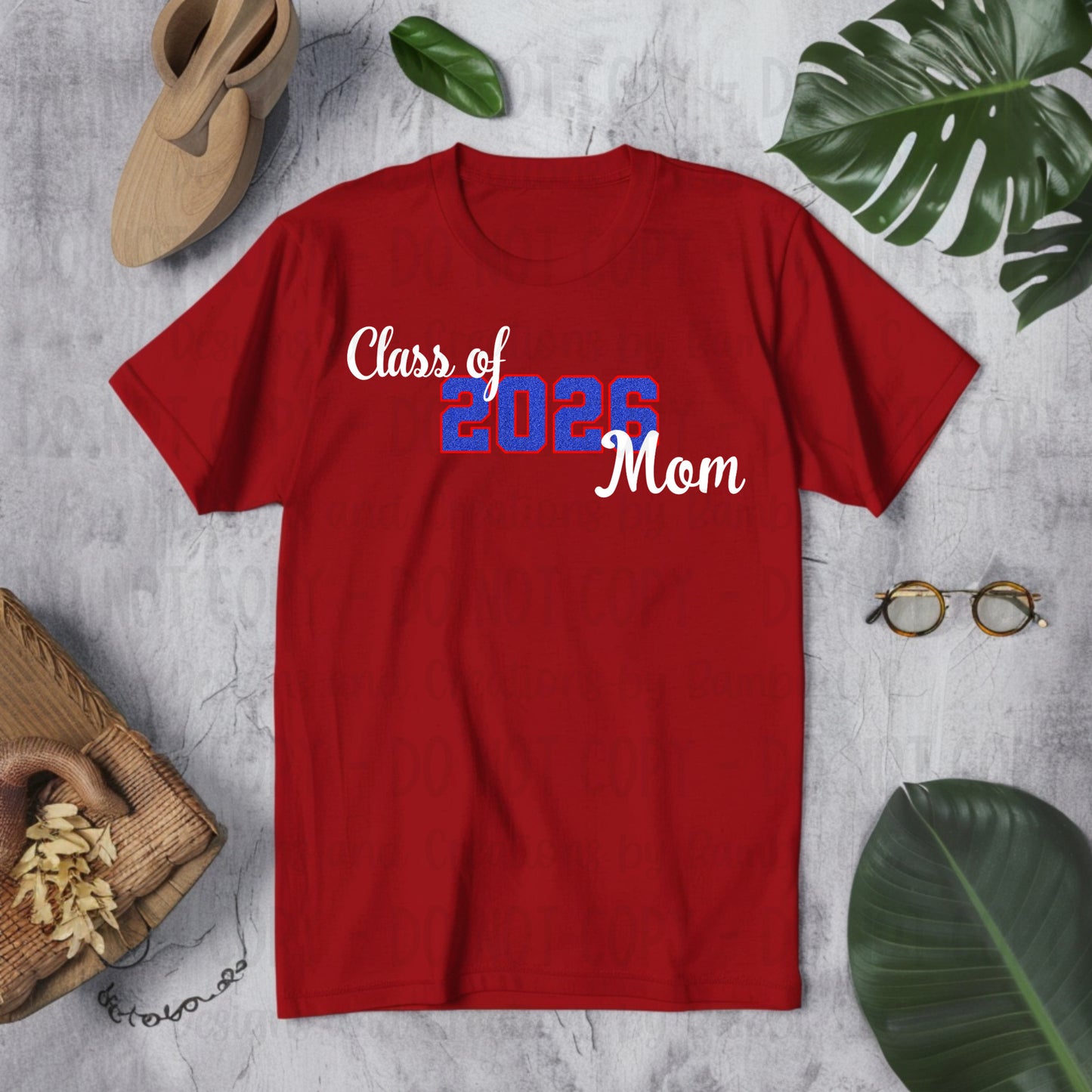 Class of 2026 Mom Faux Glitter/Embroidery Blue with Red Outline and White Font