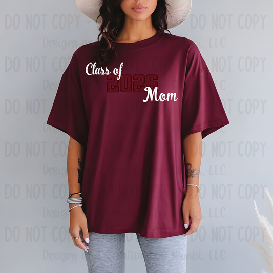 Class of 2026 Mom Maroon with Maroon Outline and White Font