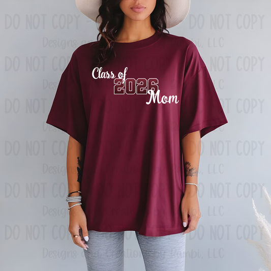 Class of 2026 Mom Faux Glitter/Embroidery Maroon with White Outline and White Font