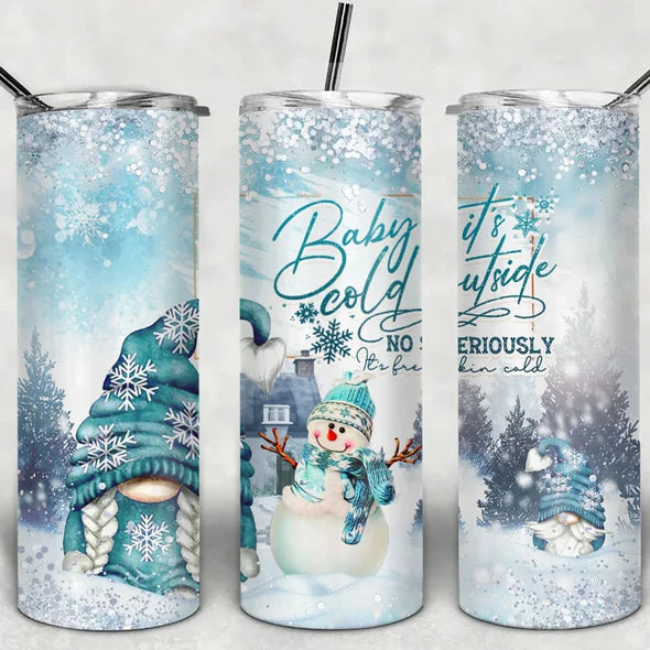 Baby It's Cold Outside Gnomes and Snowman 20 oz Sublimation Tumbler