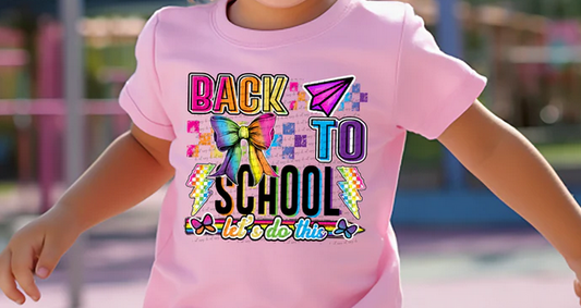 Back To School Let's Do This Colorful