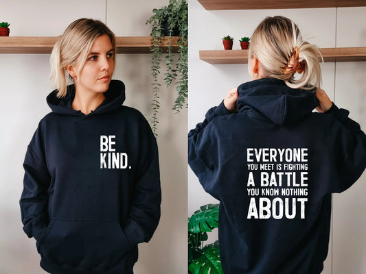 Everyone you Meet is Fighting a Battle- Be Kind