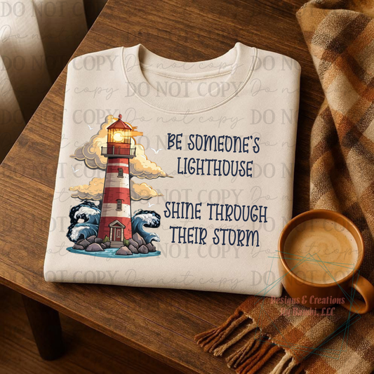 Be Soneone's Lighthouse