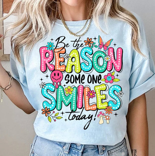 Be The Reason Someone Smiles Today Retro